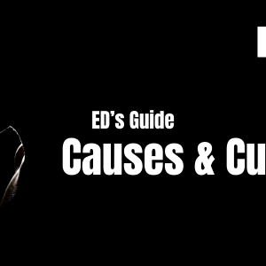 Ed's Guide - Causes & Cures